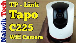 TP Link Tapo C225 Wifi Security Smart AI Camera | Unboxing & Setup