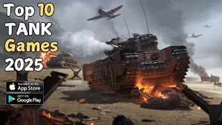 Top 10 Best Tank Games 2025 Android & iOS | High Graphis | Offline/Online