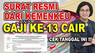 RESMI !!! GAJI KE 13 CAIR DI TANGGAL INI