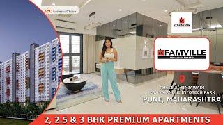 Kohinoor Famville Hinjewadi | 2, 2.5 & 3 BHKs In Pune