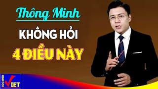 4 điều người khôn Không bao giờ hỏi