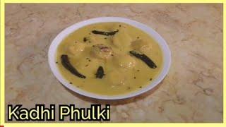 Kadhi Phulki Recipe | Easy Cooking |#MyRecipeMyStyle