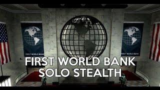 [Payday 2] Death Wish - First World Bank (Solo Stealth)