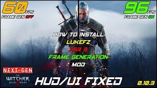 How To Install LukeFZ FSR 3 Mod Into Witcher 3 Next Gen Any GPU + UI /HUD Fixed