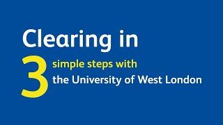 Clearing in 3 simple steps | University of West London