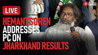 Live: Hemant Soren Addresses PC After Victory in Jharkhand Assembly Polls