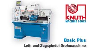 KNUTH Basic Plus - Leit- und Zugspindel-Drehmaschine zum günstigen Preis