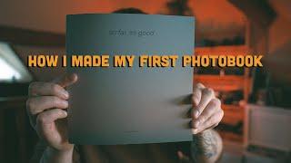 How To Make Your First Photobook