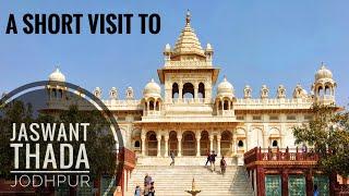 Jaswant Thada Jodhpur | Jodhpur, Rajasthan | Tourist places to visit in Jodhpur | Journey Between