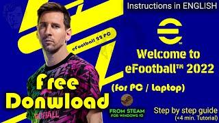 How to Install eFootball 2022 in PC -  English Tutorial - Steam Windows 10/11 Free Football Game