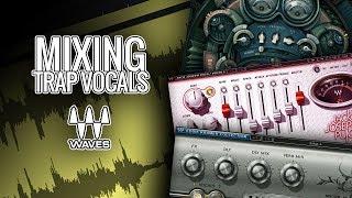 Mixing Trap Vocals with Waves plugins ( Beginner Easy to Use Plugins ) PART II