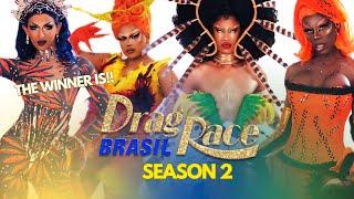 DRAG RACE BRASIL S2 - ELIMITION ORDER AND TEAS!!