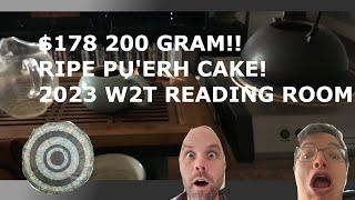 2023 White2Tea Reading Room Premium Ripe Pu'erh Cake [Episode 484]