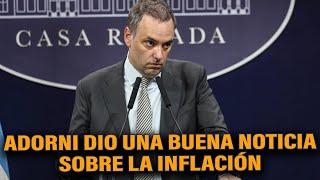 ADORNI DIO UNA BUENA NOTICIA SOBRE LA INFLACIÓN