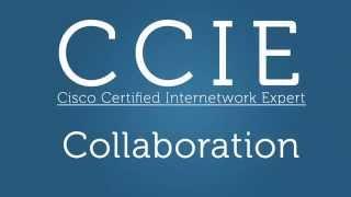 Cisco Certified Internetwork Expert Collaboration