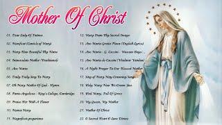 Songs To Mary, Holy Mother Of God -Top 22 Marian Hymns And Catholic Songs - Classic Marian Hymns