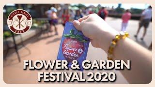 Epcot International Flower & Garden Festival 2020 | Disney Dining Show | 03/04/20