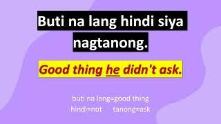 TAGALOG-ENGLISH TRANSLATION (USING He/Him IN A SENTENCE) 2024