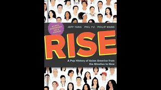 RISE: A Pop History of Asian America from the Nineties to Now