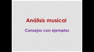 Análisis musical. Consejos con ejemplos.
