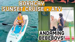 Boracay SUNSET CRUISE + ATV. Andaming Bebeboys! Ep8