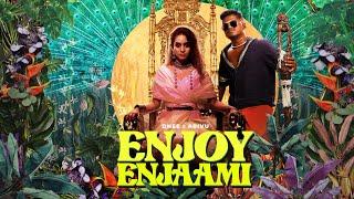 Dhee ft. Arivu - Enjoy Enjaami (Prod. Santhosh Narayanan)