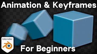 The Basics of Animation & Keyframes in Blender (Complete Beginner Tutorial)