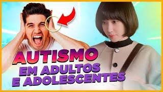 35 SINAIS de AUTISMO "LEVE" em ADULTOS e ADOLESCENTES