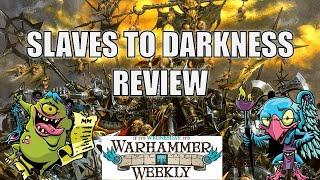 Slaves to Darkness 2024 Battletome Review - Warhammer Weekly 11272024