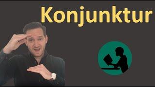 Konjunktur & Konjunkturphasen