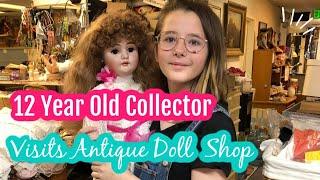 12 Year Old Doll Collector Visits Antique Doll Shop For The First Time | Doll Shop Video