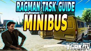 Minibus - Ragman Task Guide - Escape From Tarkov