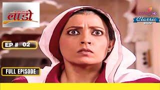 Bhagwani'S Heartless Order | Na Aana Iss Des Laado | Full Episode | Ep. 2