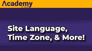 How To Change Your LMSs Language, Time Zone, and More! (Academy Of Mine LMS)