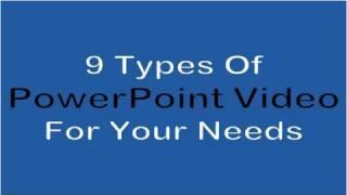 Convert 9 Types Of PowerPoint Presentation To Web Video