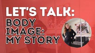 Body Image As A Dancer - My Personal Story - Dance With Rasa