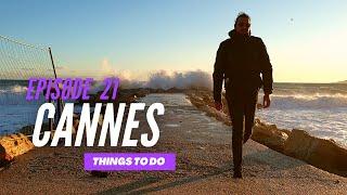 Exploring Cannes| Things to do in Cannes in a day | Cannes city tour| Best places in Cannes