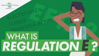 What is Regulation E?