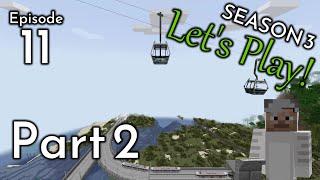 Hope You're Not Scared of Heights - Minecraft Transit Railway Let's Play S3E11 (Part 2)