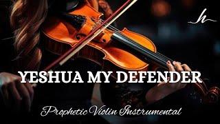 Prophetic Warfare Violin Instrumental/YESHUA MY DEFENDER