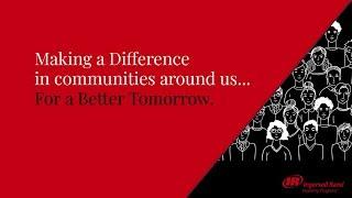 Ingersoll Rand - For a Better Tomorrow