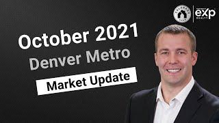 October 2021 Denver Metro Market Update- Cameron McClellan