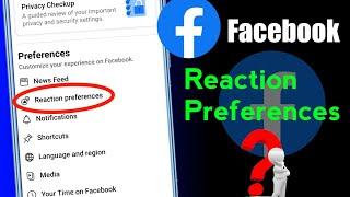 Reaction preferences facebook reaction preferences setting | reaction preferences