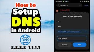 How to Change DNS Server in Android for Mobile Data & WiFi (3 Methods) - 2024