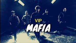 VIP - MAFIA (Lirik)