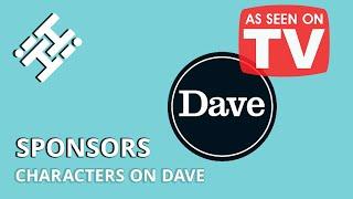 HiHi: Proud sponsors of Characters on Dave. As seen on TV. Aired on June 2020.