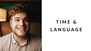 time & language