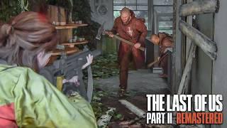 The Last of Us 2 Remastered - No Return - Aggressive Kills - Immersive Gameplay (Grounded) 4K PS5