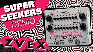 ZVEX Super Seekers Offical ZVEX Demo Video