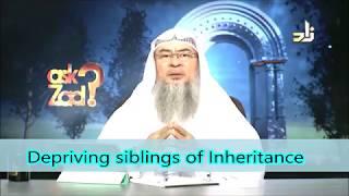 Punishment for depriving siblings or any heirs from their right of inheritance - Assim Al Hakeem